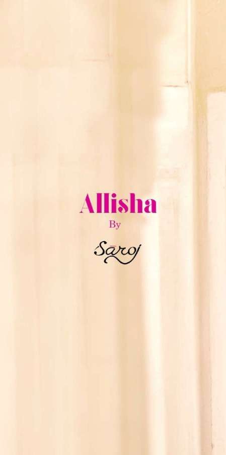 ALLISHA BY SAROJ 1001 TO 1006 SERIES DESIGNER SILK SAREES