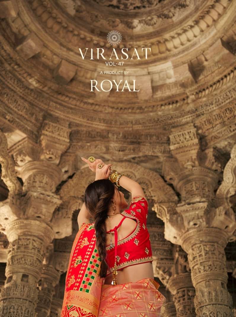 VIRASAT VOL-47 BY ROYAL 13374 TO 13388 SERIES HEAVY DESIGNER SILK SAREES