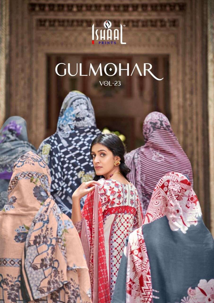 GULMOHAR VOL-23 BY ISHAAL PRINTS 10001 TO 10010 SERIES PURE LAWN PAKISTANI DRESSES