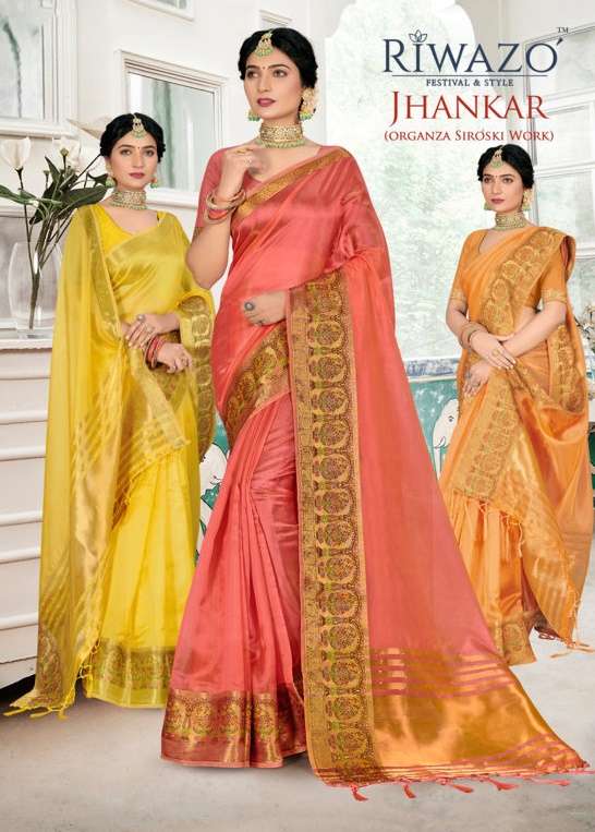 JHANKAR BY RIWAZO 1405 TO 1410 SERIES DESIGNER ORGANZA SAREES