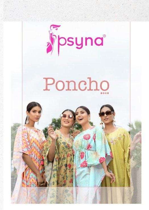 PONCHO BY PSYNA 1001 TO 1005 SERIES MUSLIN PRINT KURTI AND PANTS