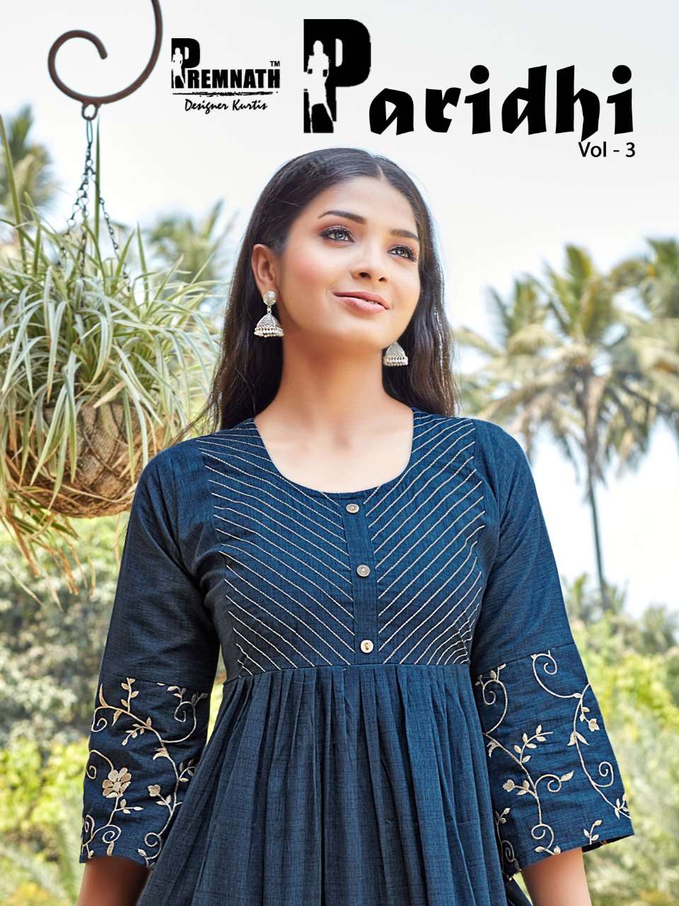 PARIDHI VOL-3 BY PREMNATH 1001 TO 1006 SERIES RAYON EMBROIDRED KURTIS