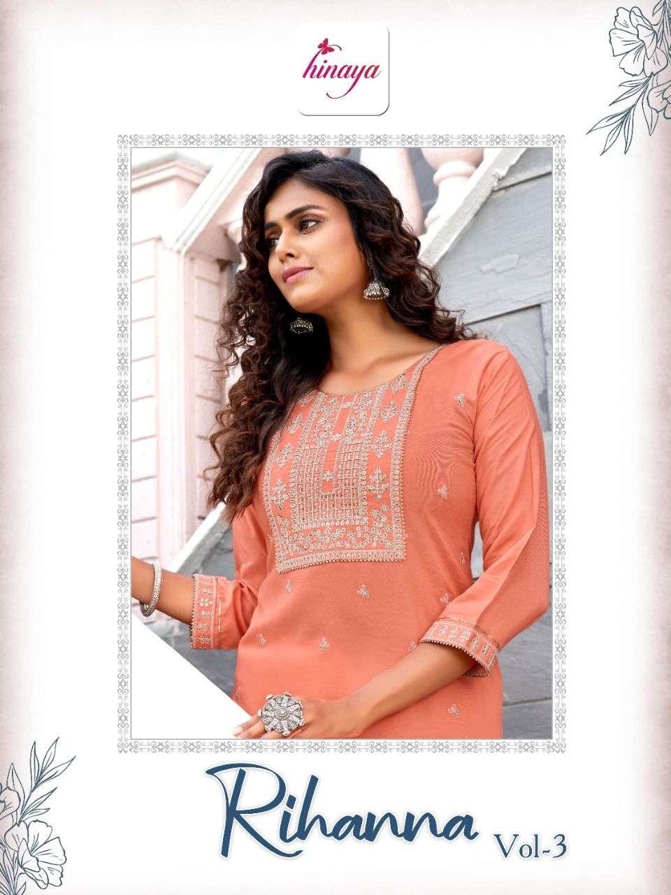 RIHANNA VOL-3 BY HINAYA FASHION 301 TO 305 SERIES RAYON EMBROIDERY KURTIS