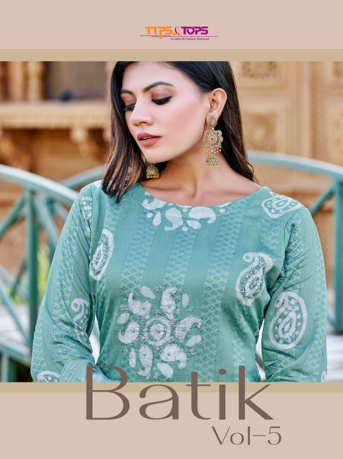 BATIK VOL-5 BY TIPS & TOPS 01 TO 06 SERIES CHANDERI HAND WORK STITCHED DRESSES