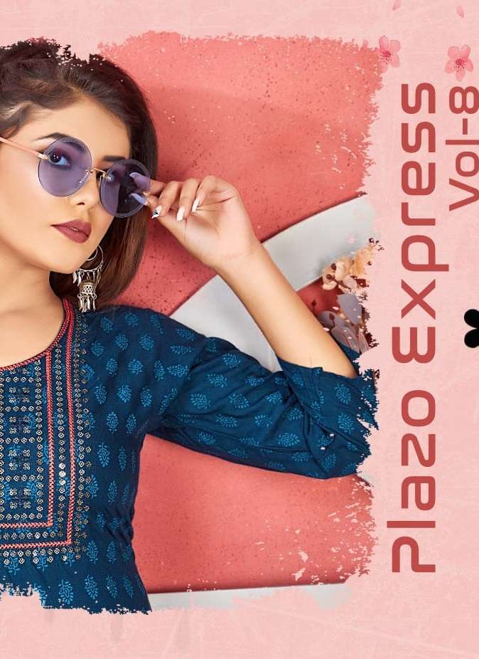 PLAZO EXPRESS VOL-8 BY KINTI 1001 TO 1008 SERIES RAYON EMBROIDERY KURTIS