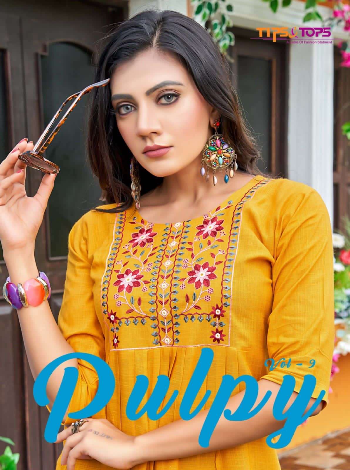 PULPY VOL-9 BY TIPS & TOPS 1001 TO 1009 SERIES HEAVY RAYON EMBROIDERY TOPS