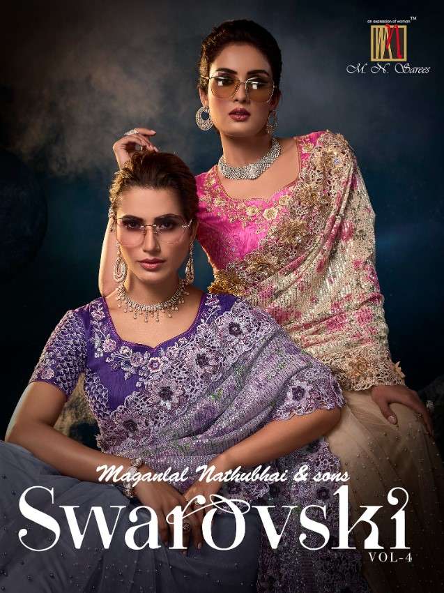 SWAROVSKI VOL-4 BY M.N. SAREES 6301 TO 6318 SERIES NET HEAVY WORK DESIGNER SAREES