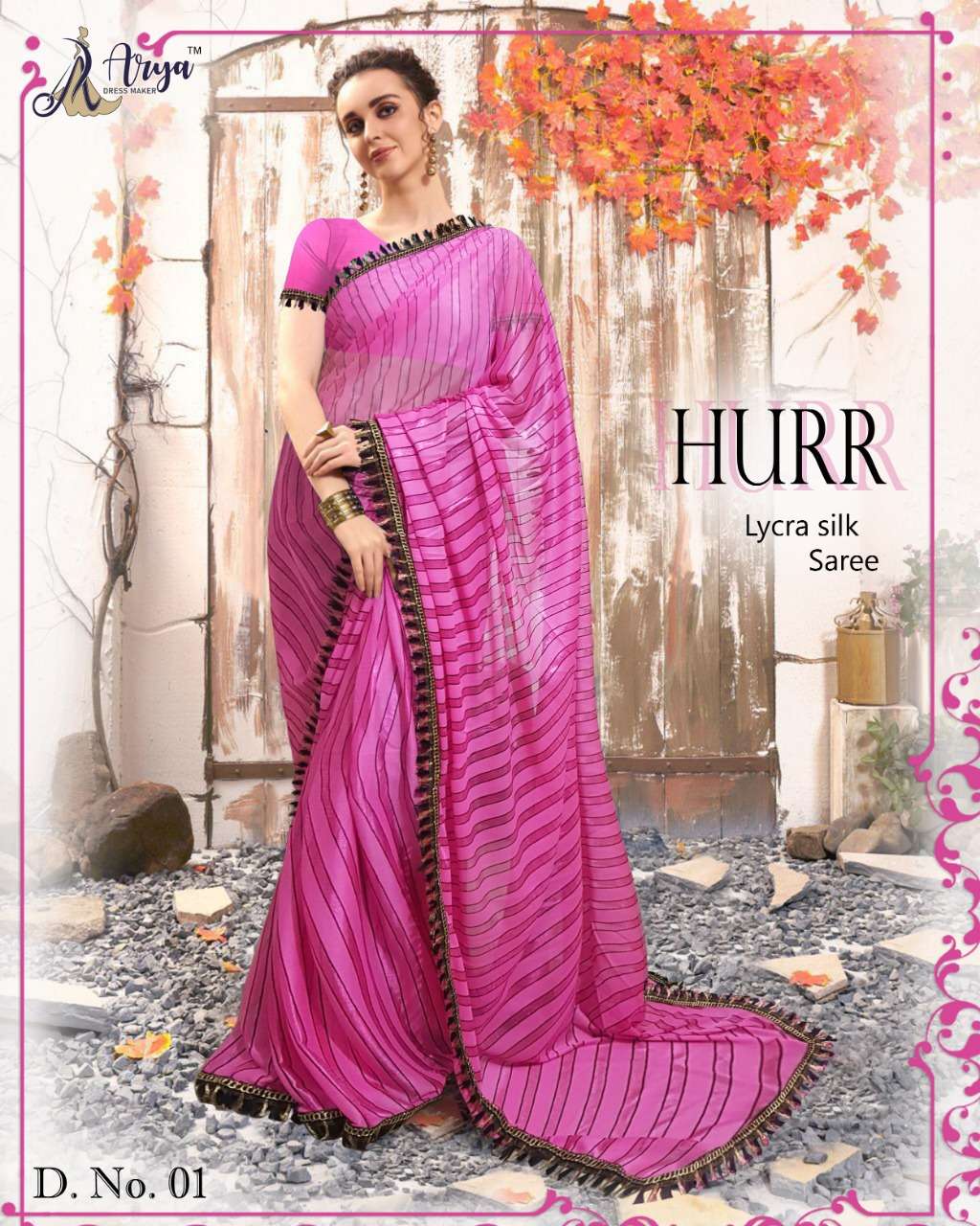 HURR BY ARYA DRESS MAKER DESIGNER LYCRA SILK SAREES