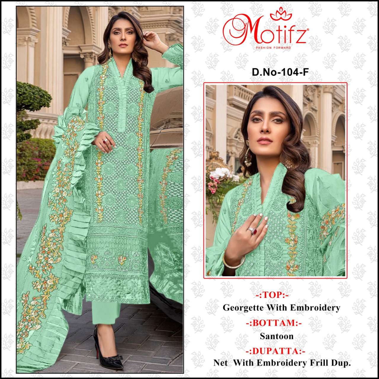 MOTIFZ 104 COLOURS BY MOTIFZ 104-F TO 104-I SERIES GEORGETTE EMBROIDERY DRESSES