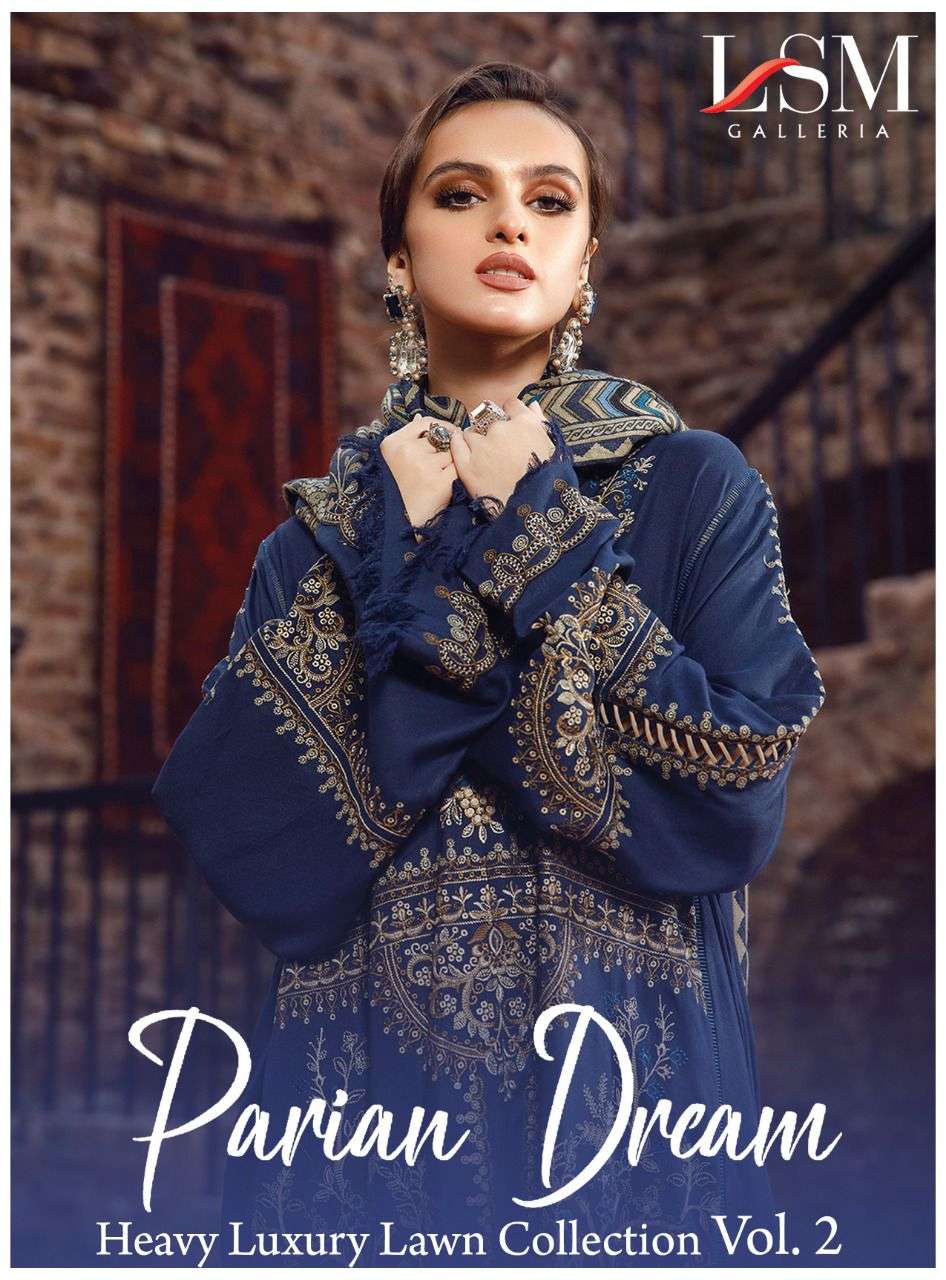 PARIAN DREAM Vol-02  BY LSM GALLERIA 1011 TO 1016 SERIES PURE LAWN PRINT PAKISTANI DRESSES