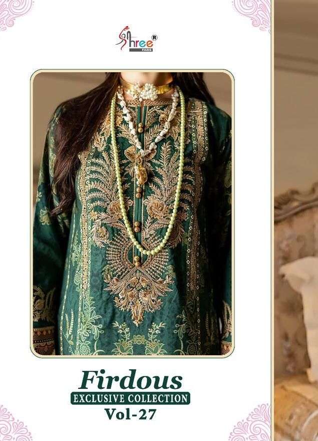 FIRDOUS EXCLUSIVE COLLECTION VOL-27 BY SHREE FABS 3009 TO 3015 SERIES PAKISTANI LAWN DRESSES