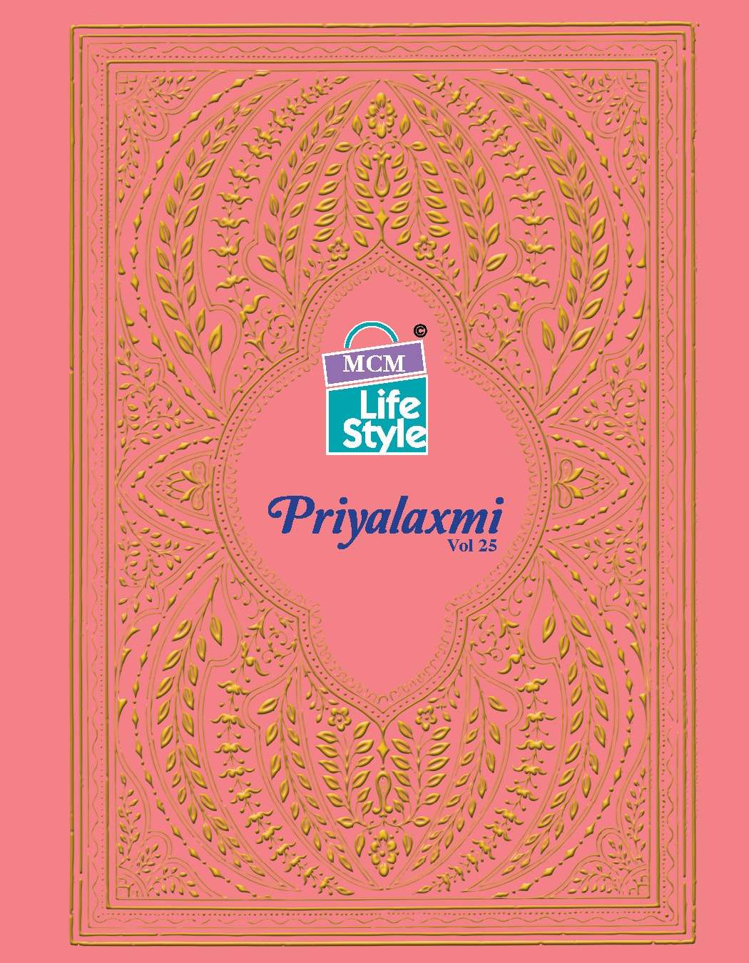 PRIYALAXMI VOL-25 BY MCM LIFESTYLE 2501 TO 2525 SERIES COTTON DRESSES