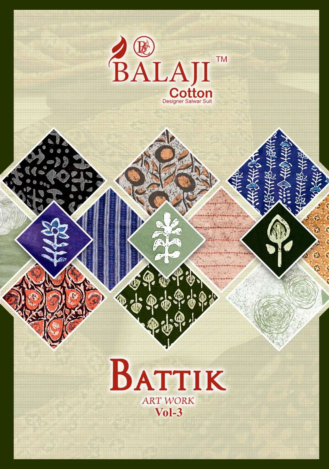 BATTIK ART WORK VOL-3 BY BALAJI COTTON 3001 TO 3012 SERIES COTTON PRINT DRESSES