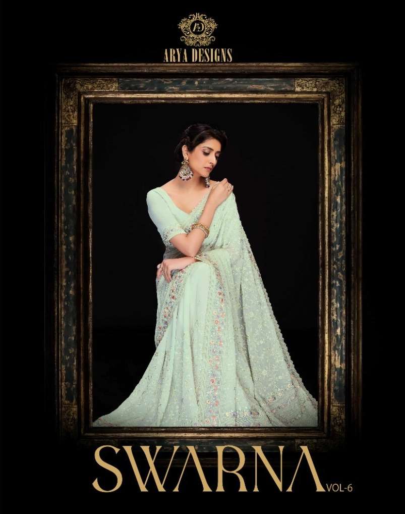 SWARNA VOL-6 BY ARYA DESIGNS 7001 TO 7012 SERIES DESIGNER GEORGETTE SAREES