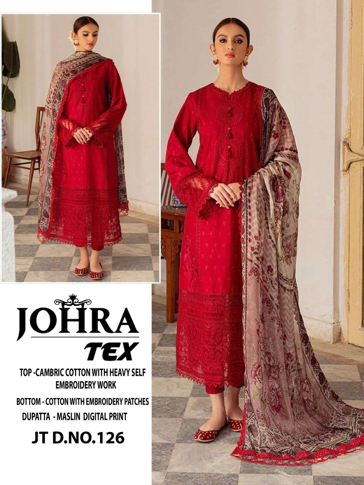 JT-126 HITS BY JOHRA TEX CAMBRIC COTTON HEAVY EMBROIDERY PAKISTANI DRESS