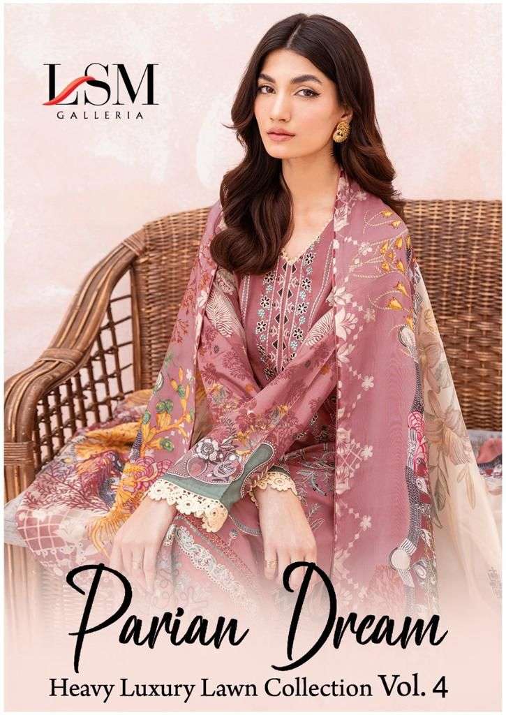 PARIAN DREAM VOL-04 BY LSM GALLERIA 1031 TO 1036 SERIES PURE LAWN PRINT PAKISTANI DRESSES