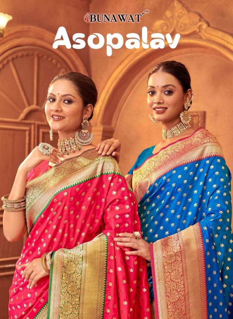 ASOPALAV BY BUNAWAT 1001 TO 1006 SERIES BANARASI SILK WORK SAREES