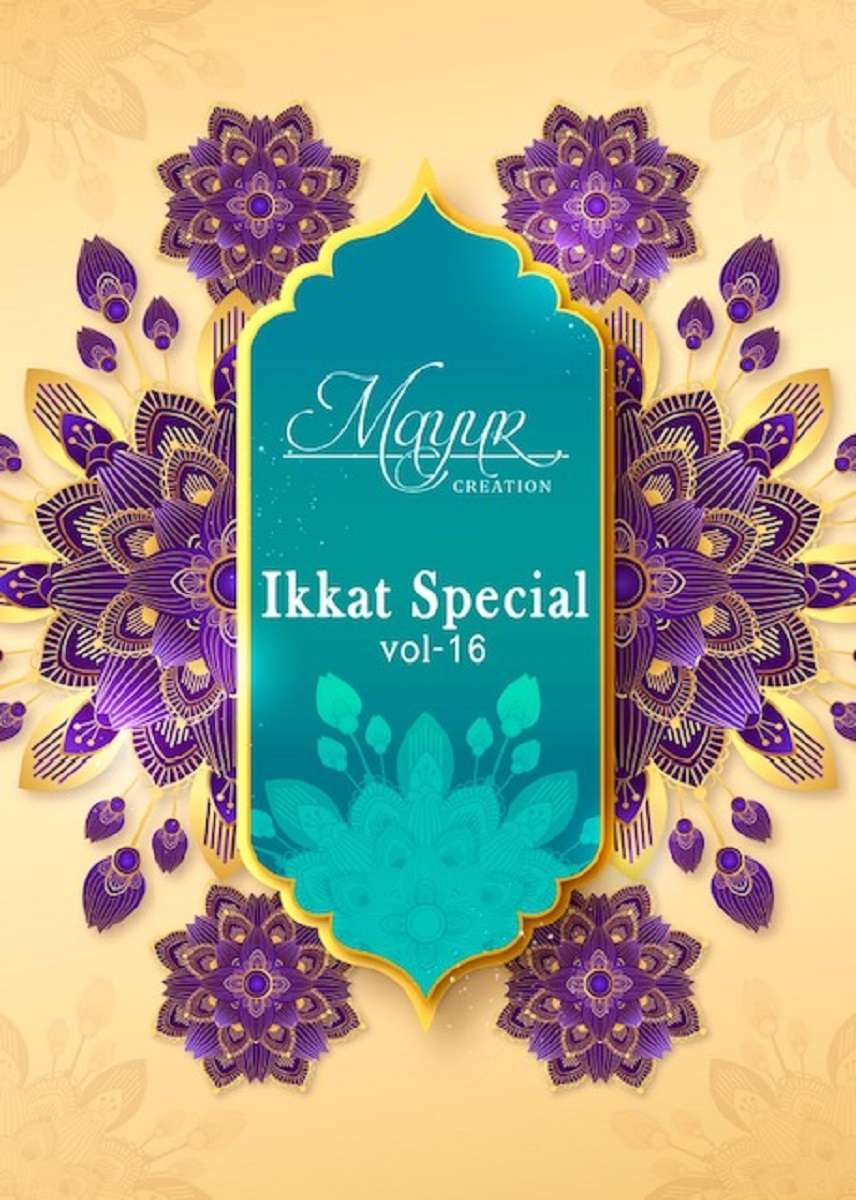 IKKAT VOL-16 BY MAYUR CREATION 1601 TO 1610 SERIES COTTON PRINT DRESSES