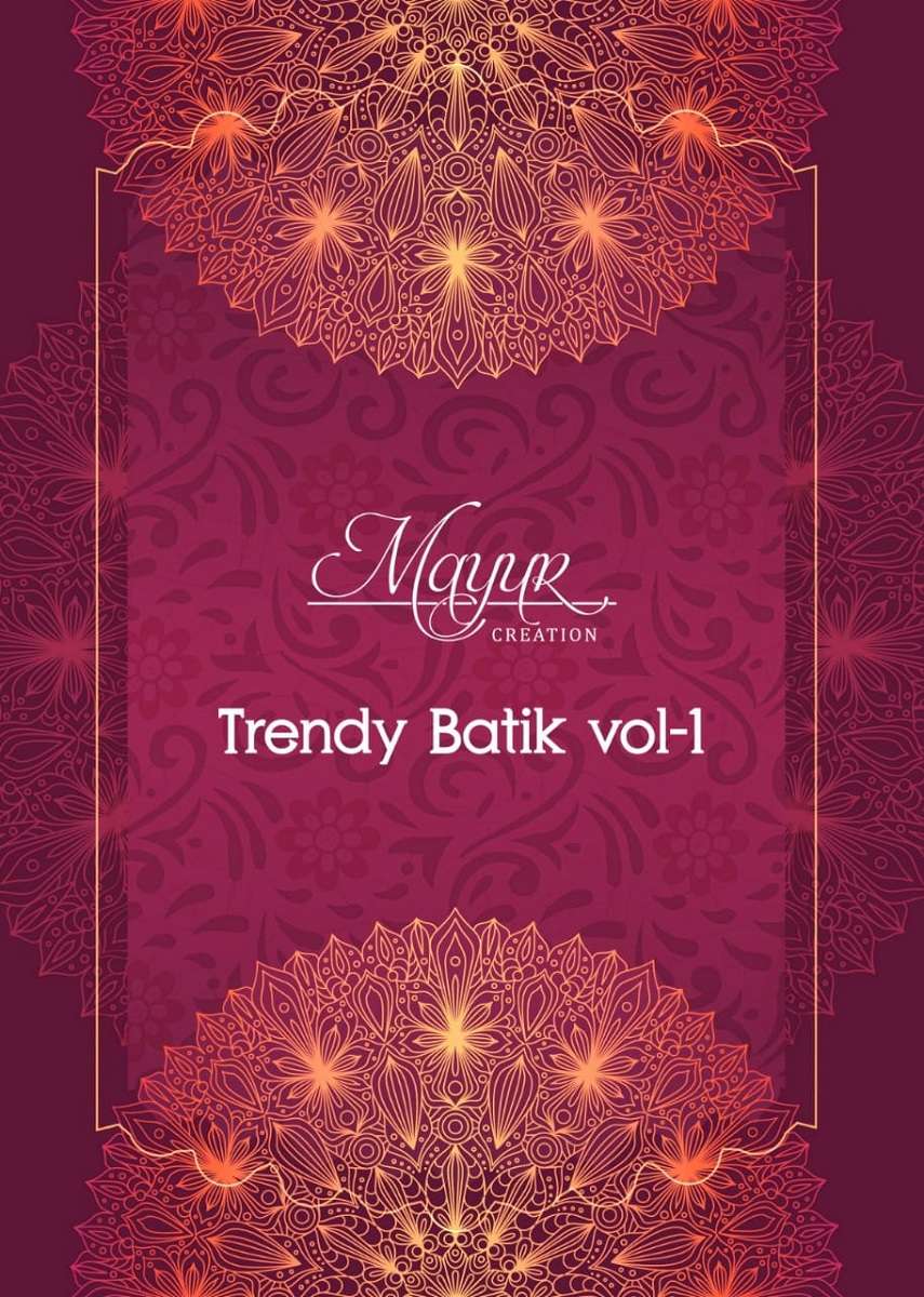 TRENDY BATIK VOL-01 BY MAYUR CREATION 1001 TO 1010 SERIES COTTON PRINT DRESSES