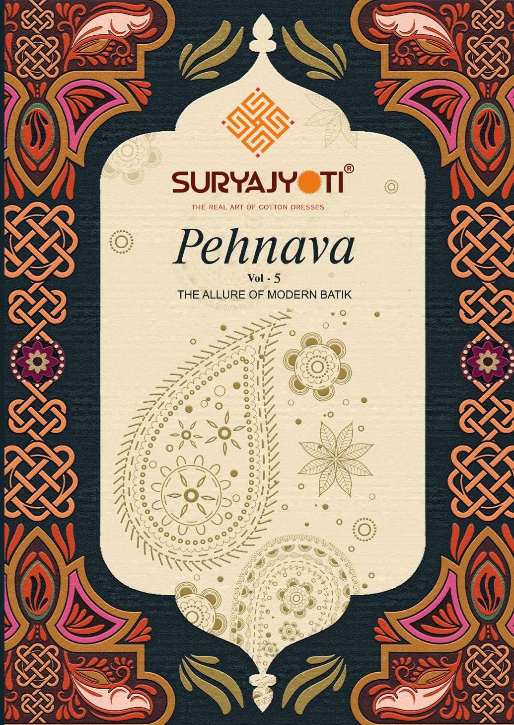 PEHNAVA VOL-5 BY SURYAJYOTI 5001 TO 5010 SERIES COTTON WORK DRESSES