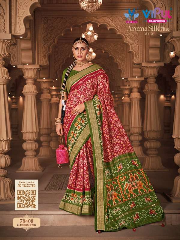 AROMA SILK BY VIPUL 78407 TO 78419 SERIES DESIGNER SMOOTH�PATOLA SILK SAREES