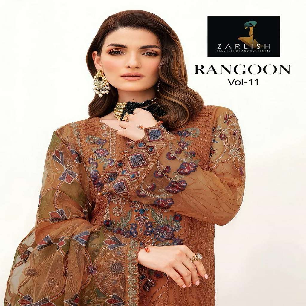 RANGOON VOL-11 BY ZARLISH HEAVY FAUX GEORGETTE EMBROIDERY DRESSES