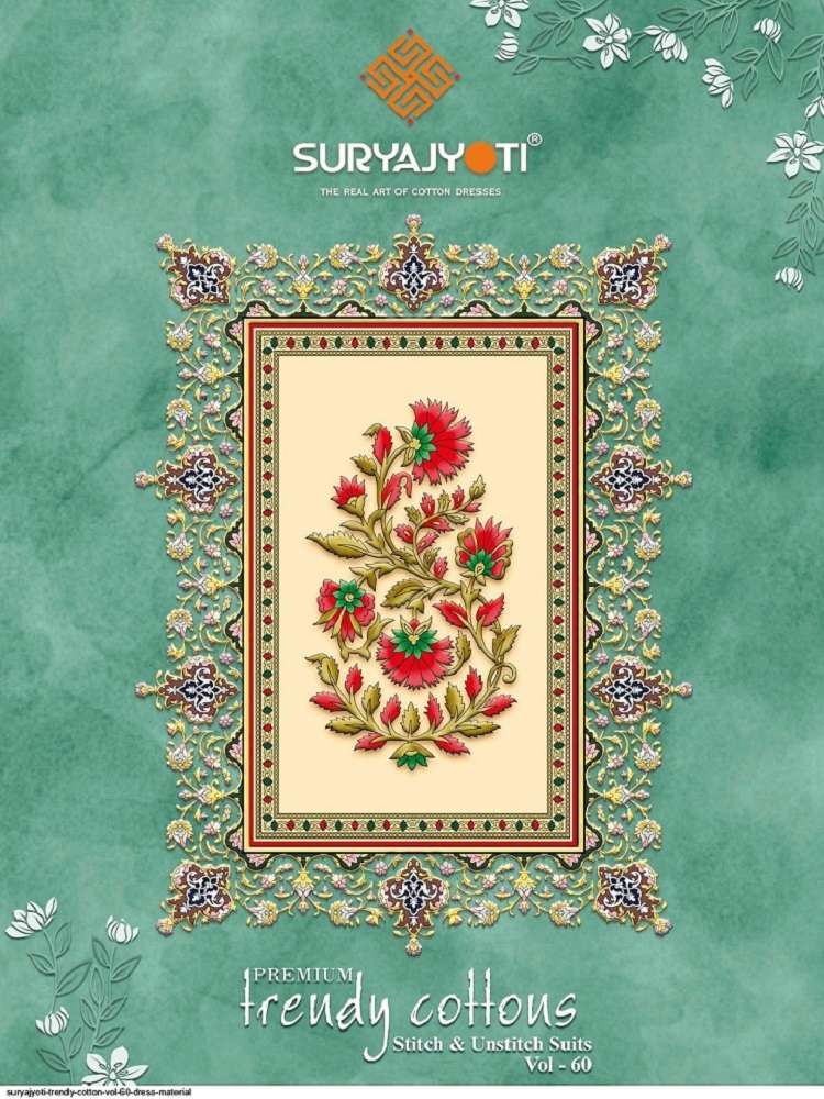 TRENDY COTTON VOL-60 BY SURYAJYOTI 6001 TO 6020 SERIES COTTON PRINTED DRESSES