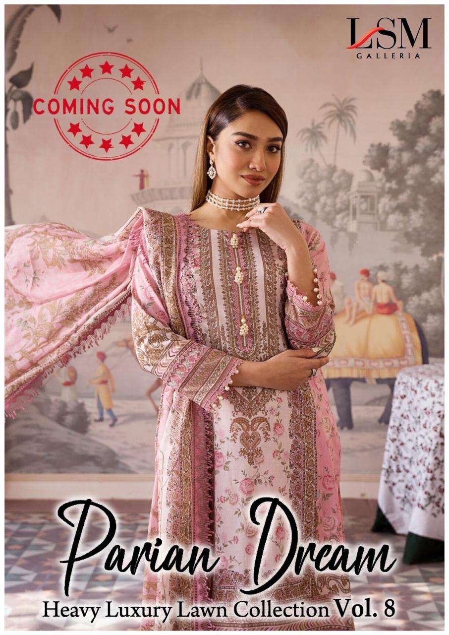 PARIAN DREAM VOL-08 BY LSM GALLERIA PURE LAWN PRINT PAKISTANI DRESSES