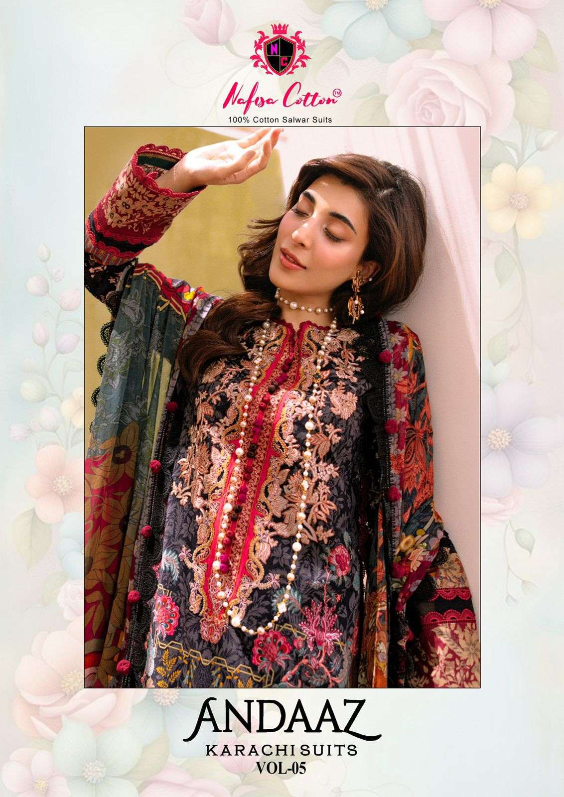 ANDAAZ KARACHI SUITS VOL-05 BY NAFISA COTTON 1001 TO 1006 SERIES COTTON DRESSES