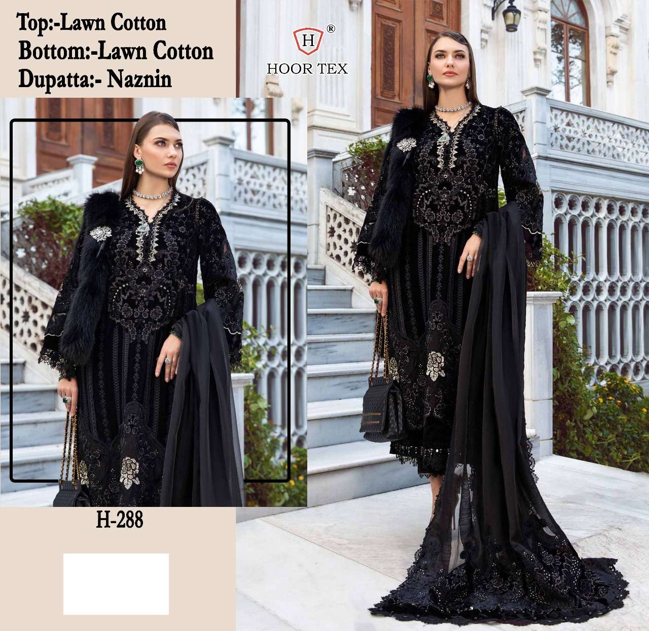 H-288 HIT DESIGN BY HOOR TEX DESIGNER RAYON EMBROIDERED PAKISTANI DRESSES