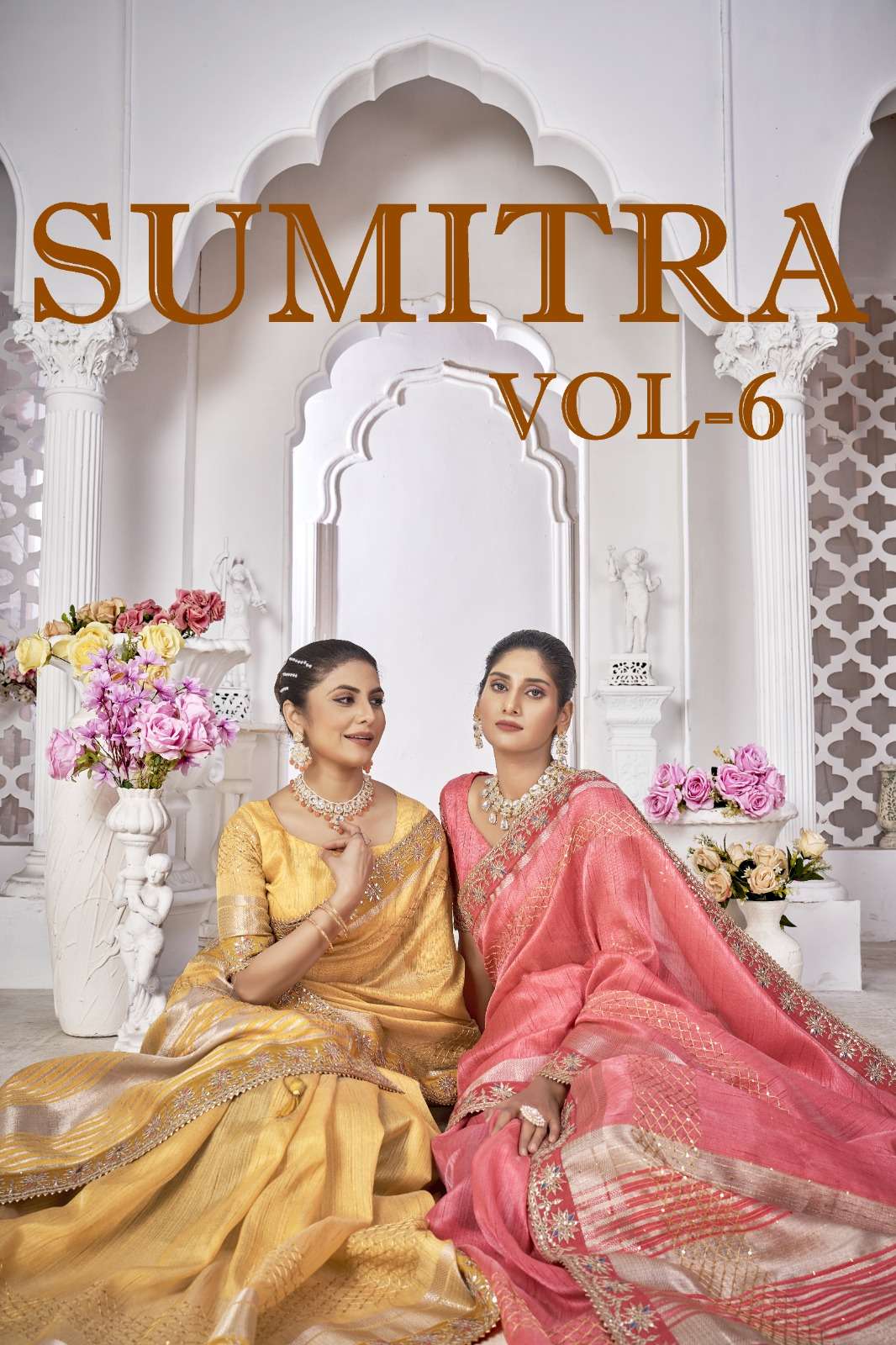 SUMITRA VOL-06 BY ASLIWHOLESALE TOP DAYED PATTA WORK FANCY SAREES