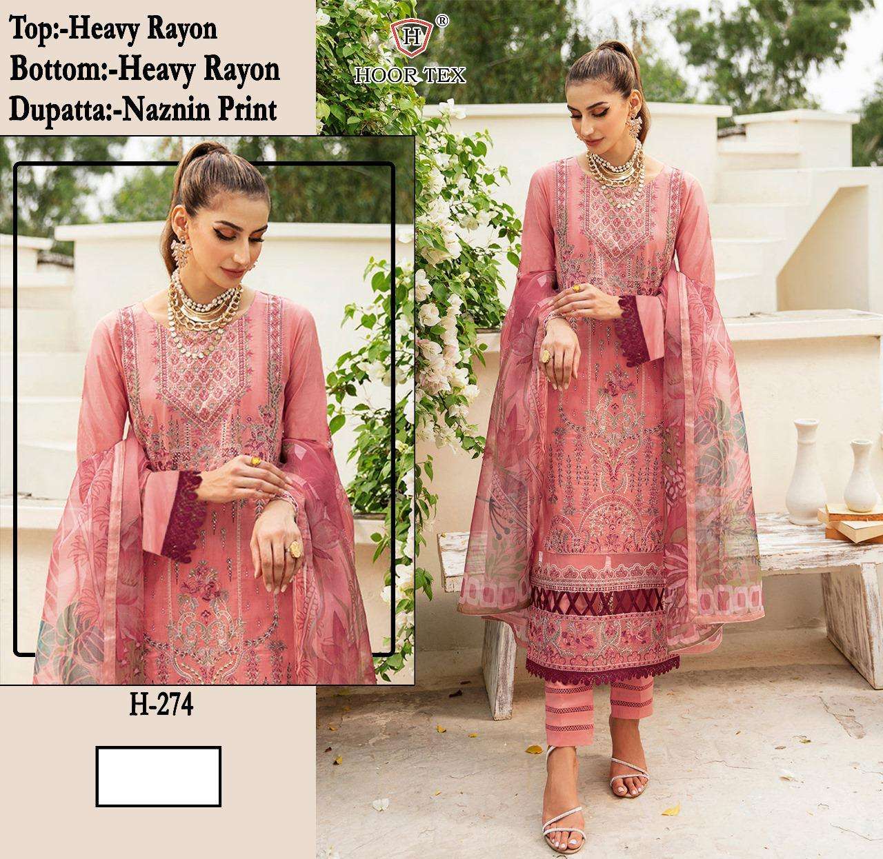 H-274 HIT DESIGN BY HOOR TEX HEAVY RAYON EMBROIDERED PAKISTANI DRESSES